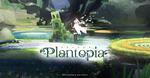 『Plantopia』动画MV